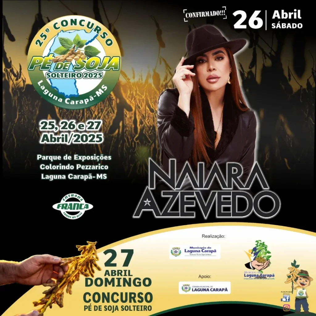 Festa do Pé de Soja Solteiro Chega à 25ª Edição em Laguna Carapã com Shows e Celebração Agrícola Festa do Pé de Soja Solteiro Chega à 25ª Edição em Laguna Carapã com Shows e Celebração Agrícola