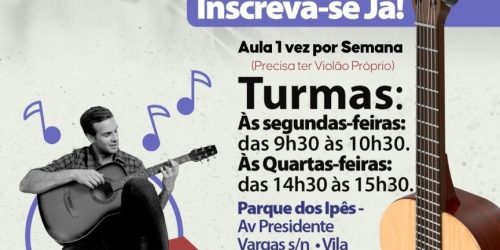 Prefeitura abre inscrições para aulas de violão no Parque dos Ipês