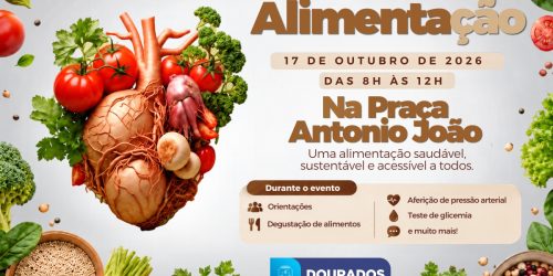 Dourados celebra o Dia Mundial da Alimentação com serviços gratuitos na Praça Antônio João