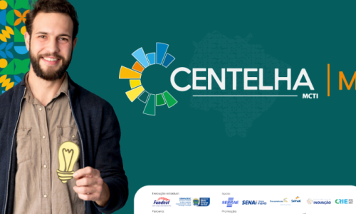 Programa Centelha 3: encontros em 10 cidades ajudam a transformar ideias em negócios